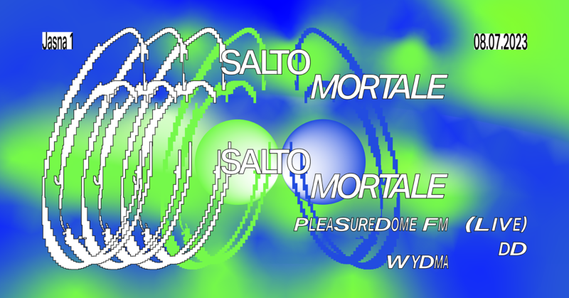 J1 | Salto Mortale: Pleasuredome FM LIVE, dd, Wydma